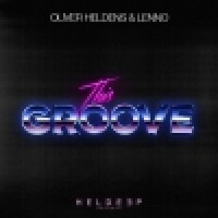 OLIVER HELDENS & LENNO - This Groove ...