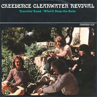 CREEDENCE CLEARWATER REVIVAL, Who'll Stop The Rain