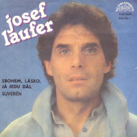 JOSEF LAUFER - Sbohem lásko, já jedu dál