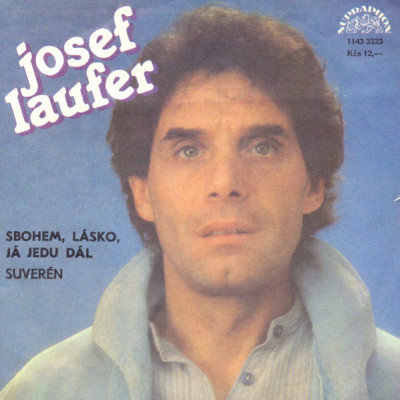 JOSEF LAUFER-Sbohem lásko, já jedu dál