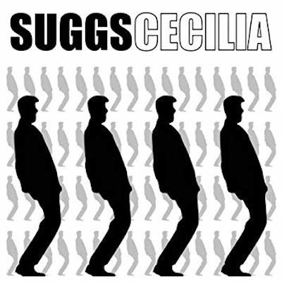 SUGGS - Cecilia