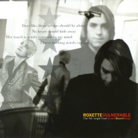 Vulnerable - ROXETTE