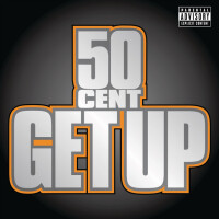 50 CENT, Get Up