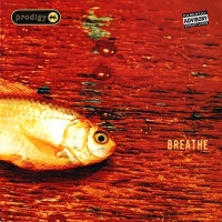 Breathe - PRODIGY