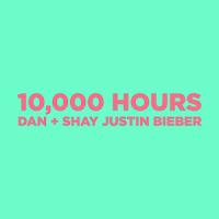 DAN + SHAY & JUSTIN BIEBER - 10,000 Hours