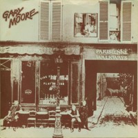 Gary Moore, Parisienne Walkways