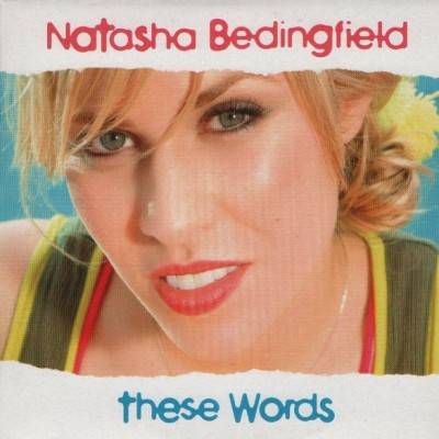 NATASHA BEDINGFIELD - These Words