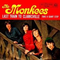 MONKEES, Last Train To Clarksville