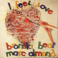 BRONSKI BEAT & MARC ALMOND, I Feel Love / Johnny Remember Me