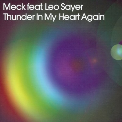 Obrázek MECK & LEO SAYER, Thunder In My Heart Again