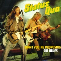 What You&#039;re Proposin&#039; - STATUS QUO