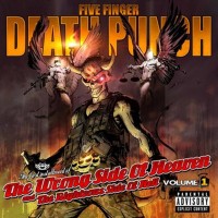 Five Finger Death Punch, Wrong Side of Heaven