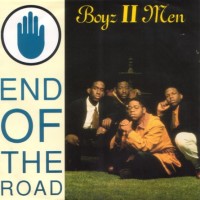 BOYZ II MEN - End Of The Road