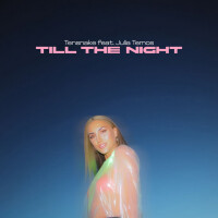 TENSNAKE - Till The Night