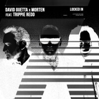 DAVID GUETTA & MORTEN feat. TRIPPIE REDD - Locked In