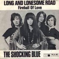 SHOCKING BLUE, Long And Lonesome Road