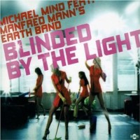 MANFRED MANN's EARTH BAND, Blinded By The Light