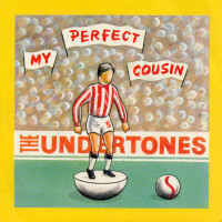 The Undertones, My Perfect Cousin