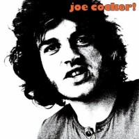 JOE COCKER, She Came In Through The Bathroom Window