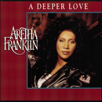 A Deeper Love (C & C Hot Mix) - ARETHA FRANKLIN