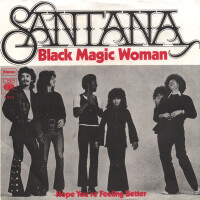 SANTANA & ROB THOMAS, Black Magic Woman