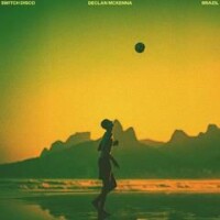 SWITCH DISCO & DECLAN MCKENNA, BRAZIL