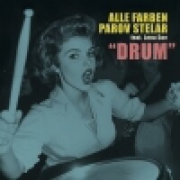 ALLE FARBEN & PAROV STELAR & LENA SUE - Drum
