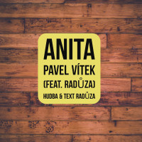Anita - PAVEL VÍTEK
