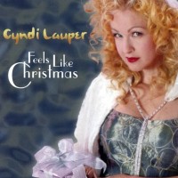 Feels Like Christmas - CYNDI LAUPER