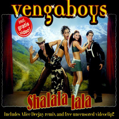 VENGABOYS - Shalala Lala