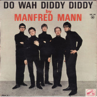 MANFRED MANN, Do Wah Diddy Diddy