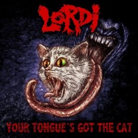 Your Tongue&#039;s Got the Cat - Lordi