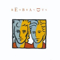 Just The Way It Is Baby - REMBRANDTS