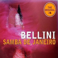 BELLINI, Samba De Janeiro