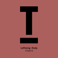 LEFTWING & KODY, I Feel It