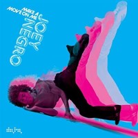 JOEY NEGRO - MAKE A MOVE ON ME