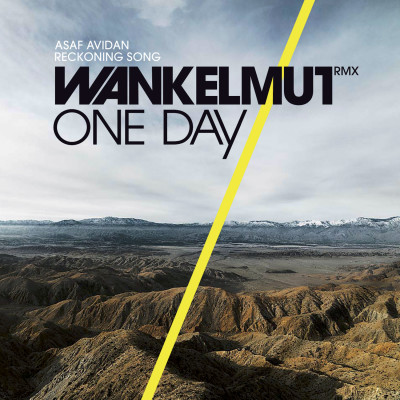 ASAF AVIDAN - One Day / Reckoning Song (Wankelmut rmx)