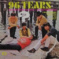 96 Tears - ? & THE MYSTERIANS