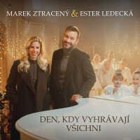 Den, kdy vyhrávají všichni - MAREK ZTRACENÝ & ESTER LEDECKÁ