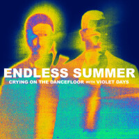 SAM FELDT & JONAS BLUE & ENDLESS SUMMER & VIOLET DAYS - Crying On The Dancefloor