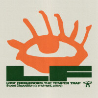 LOST FREQUENCIES & THE TEMPER TRAP - Sweet Disposition (a moment, a love)