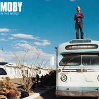 MOBY, In This World