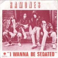 Ramones, I Wanna Be Sedated