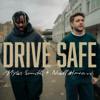 Drive Safe - MYLES SMITH & NIALL HORAN