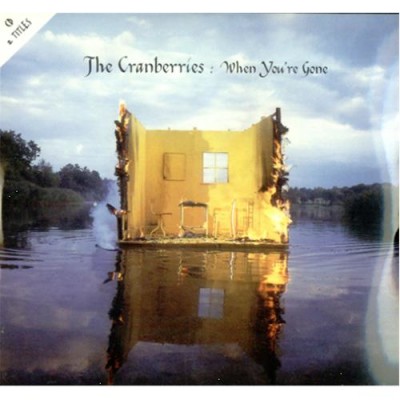 CRANBERRIES - When You're Gone