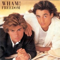 Freedom - WHAM!