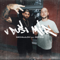 MICHAJLOV ft. REFEW, V DUSI MIR