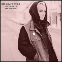 KEEP SHELLY IN ATHENS, Checkmate