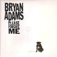 BRYAN ADAMS - Please Forgive Me