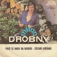 Pojď se mnou na Boubín - MILAN DROBNÝ